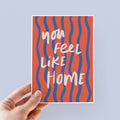 You Feel Like Home Modern Valentine's Day Card
