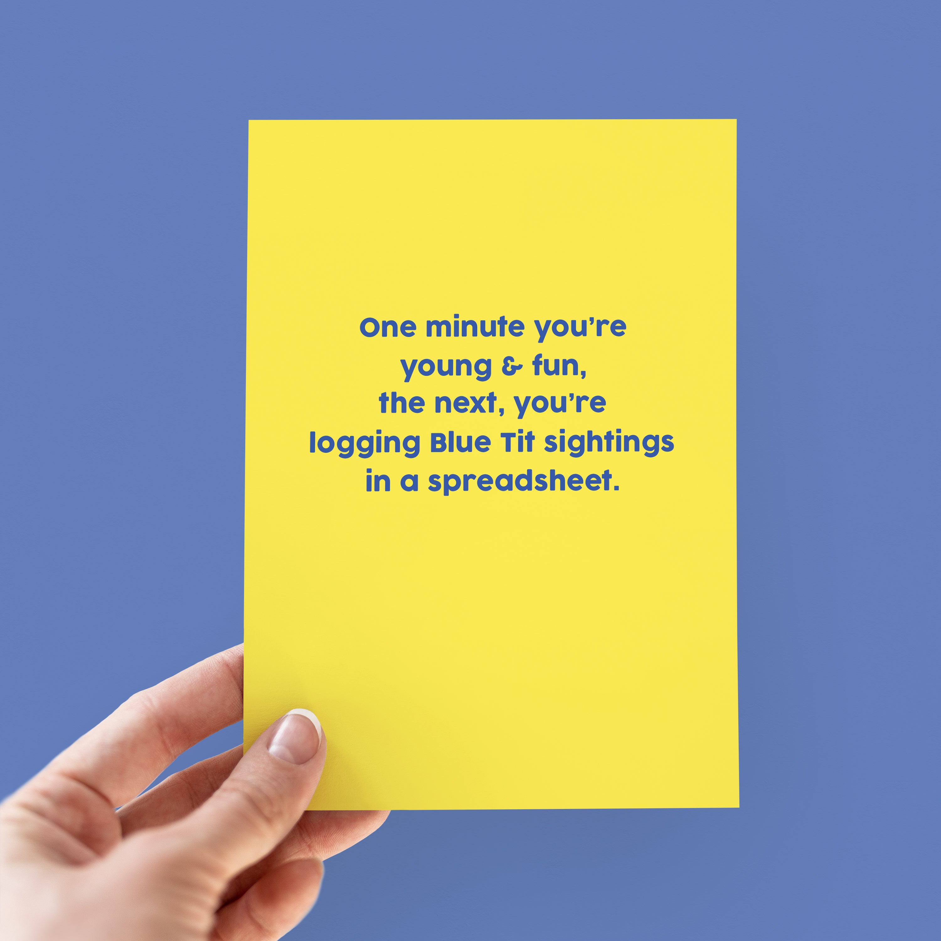 Young & Fun Blue Tit Sightings Birthday Card