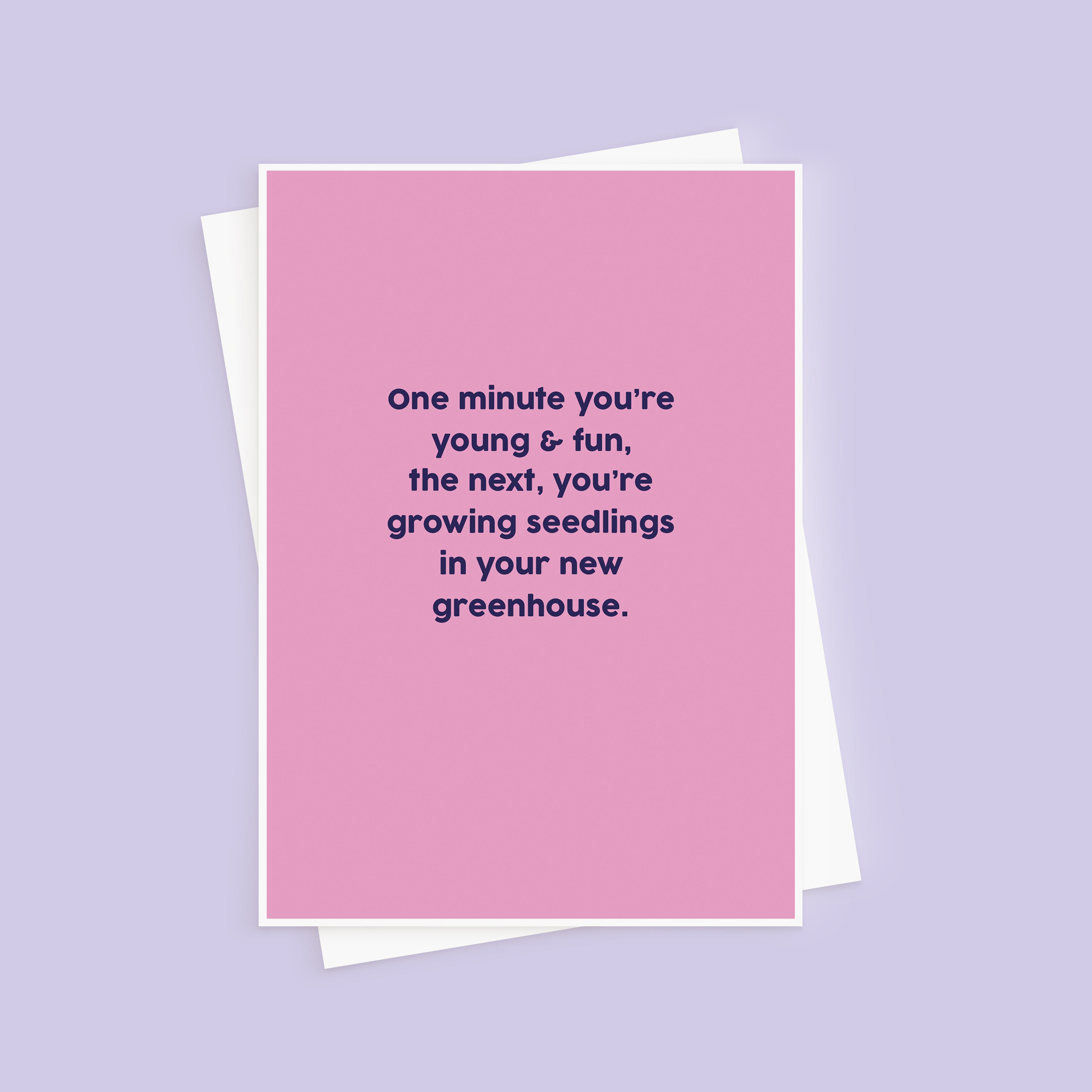 Young & Fun Greenhouse Birthday Card