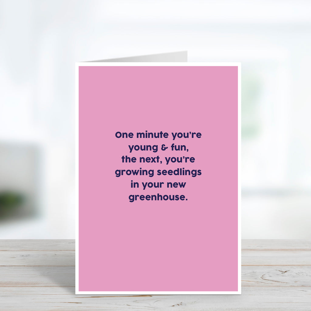Young & Fun Greenhouse Birthday Card