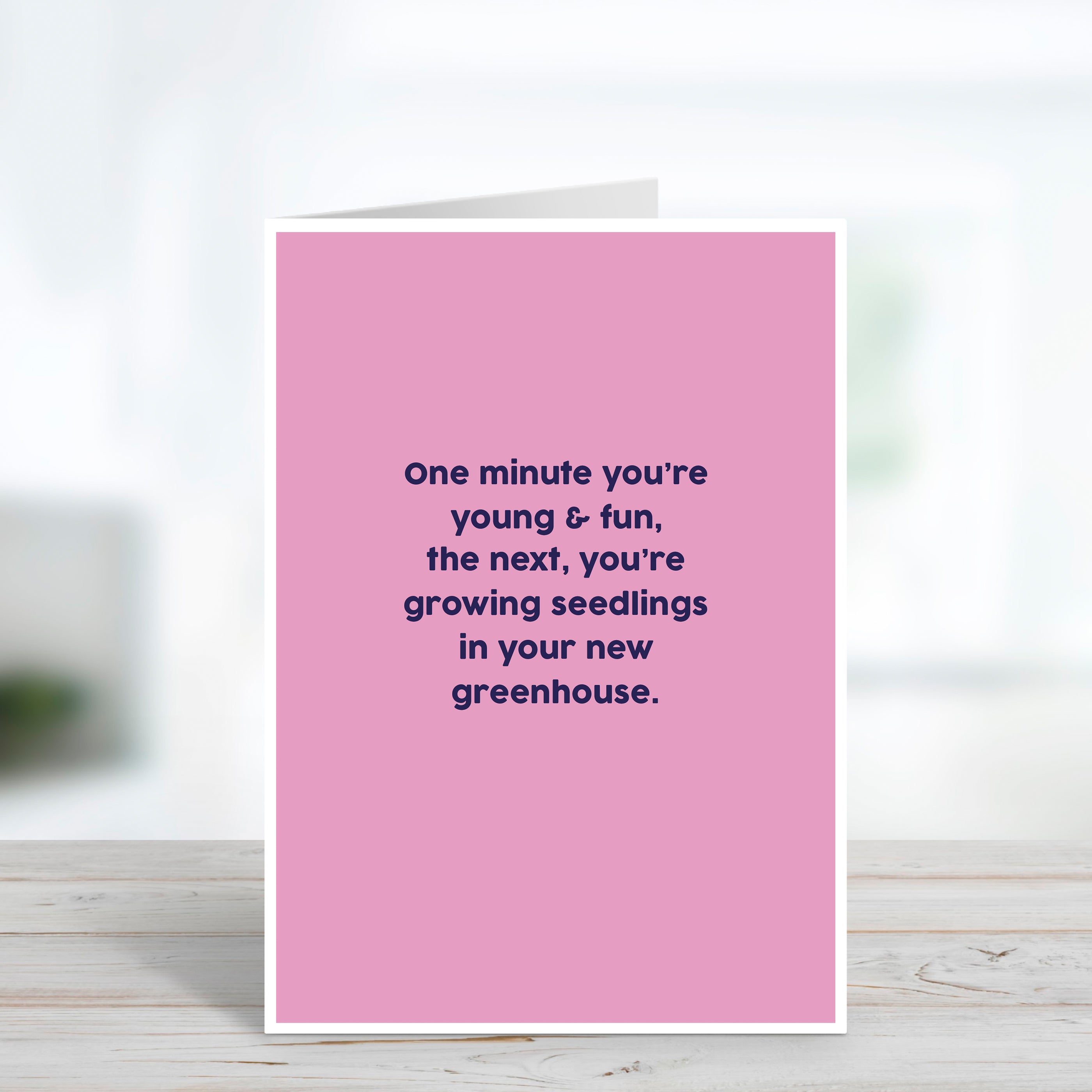 Young & Fun Greenhouse Birthday Card