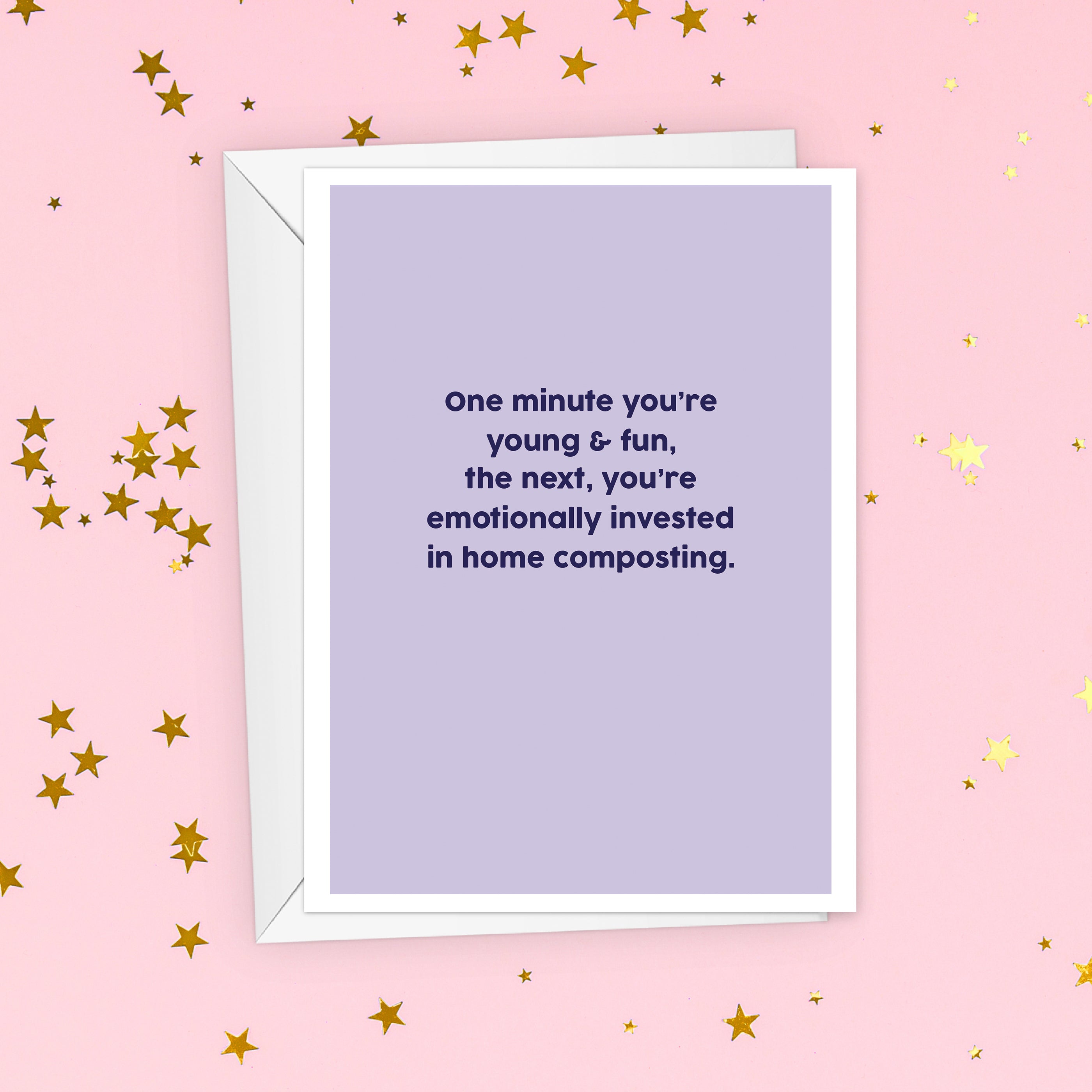 Young & Fun Funny Composting Birthday Card
