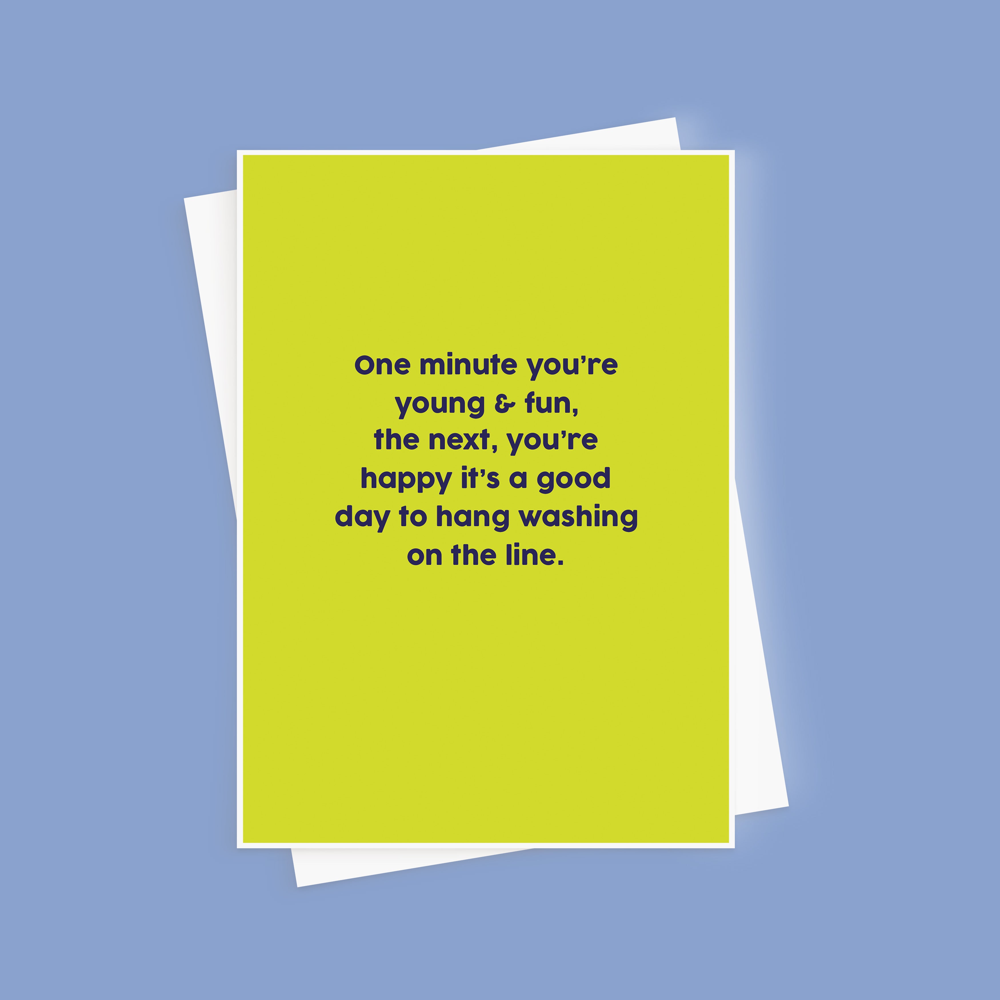 Young & Fun Washing Line Funny Birthday Card