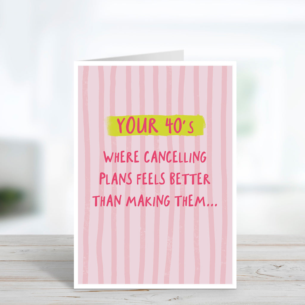 Funny Forties Birthday Card For Her (Copy)